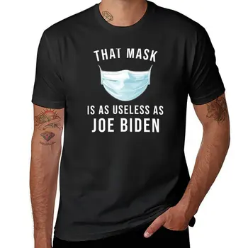 Новинка, от которой маска так же мало пользы, как от футболки Джо Байдена, блузки, эстетической одежды, мужской футболки
